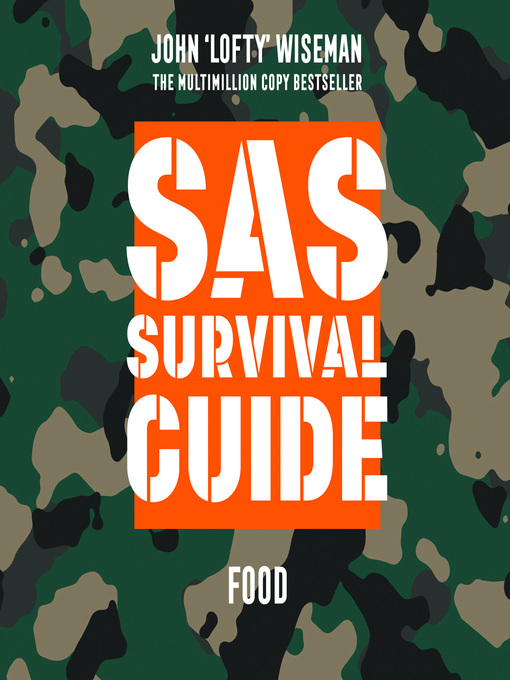 Title details for SAS Survival Guide – Food by John 'Lofty' Wiseman - Available